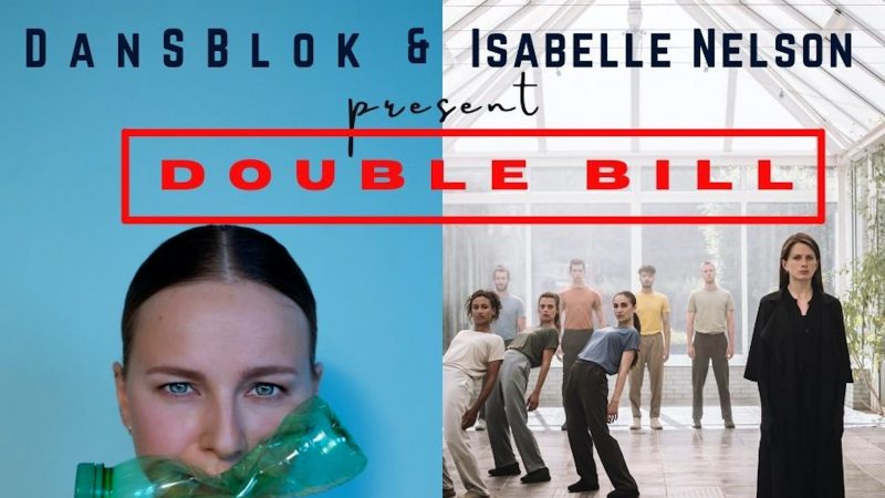 Isabelle Nelson & DansBlok dance 'KERN' & 'PLASTISCH' 