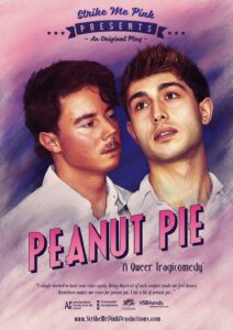 Strike me Pink Productions with 'Peanut Pie'